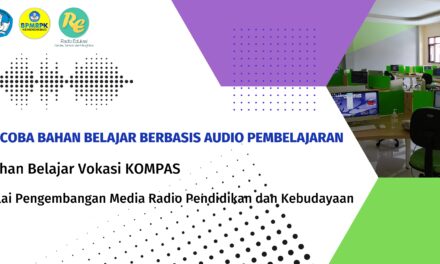 Uji Coba Bahan Belajar Berbasis Audio Pembelajaran