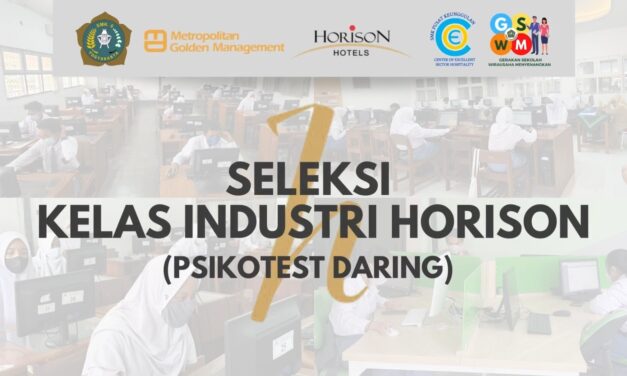 Seleksi Kelas Industri Horison Psikotest Secara Daring