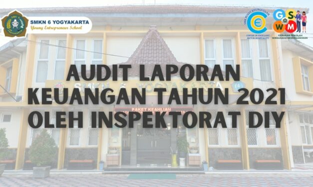 Pemeriksaan Rutin Tutup Buku Akhir Tahun 2021 oleh Inspektorat DIY