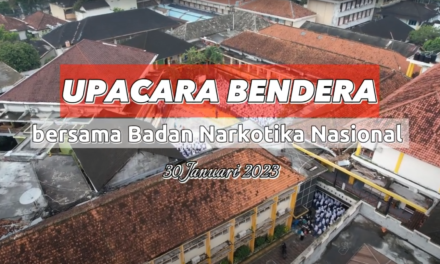 Upacara Bendera bersama Badan Narkotika Nasional (BNN)